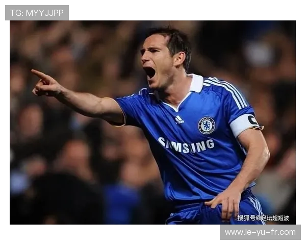 神灯兰帕德:从铁锤帮到蓝军传奇,英格兰中场的忠义之魂 神灯兰帕德:从铁锤帮到蓝军传奇,英格兰中场的忠义之魂